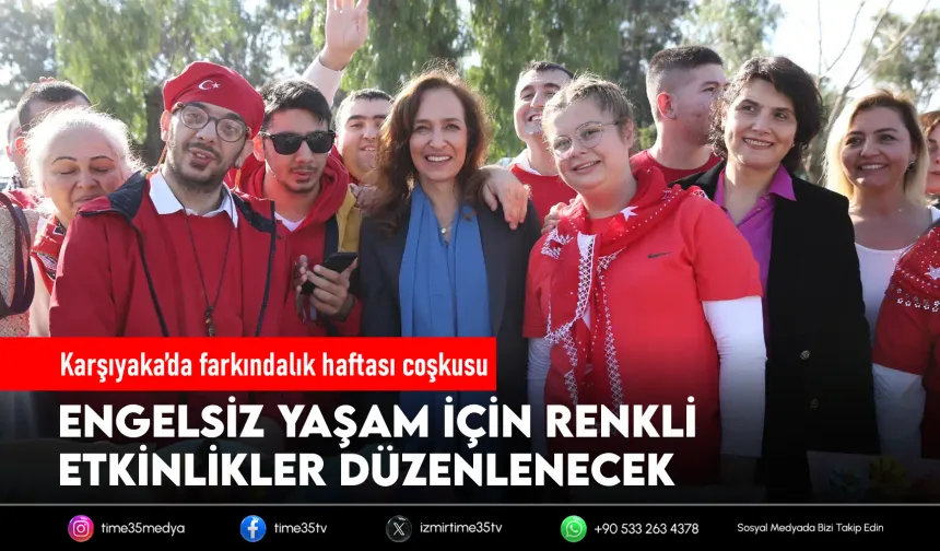 Karşıyaka engelsiz yaşam için el ele