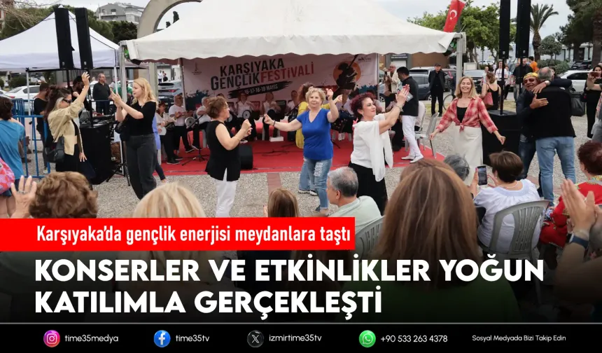 Karşıyaka 19 Mayıs’ı festival coşkusuyla kutladı!