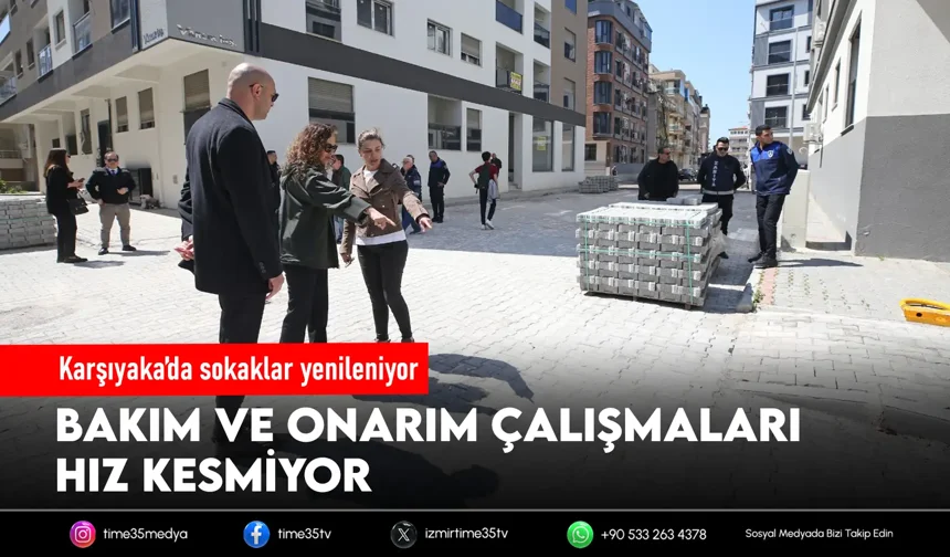 Karşıyaka’nın yollarına modern dokunuş