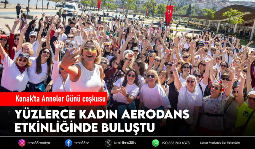 Konak Belediyesi’nden annelere özel etkinlik