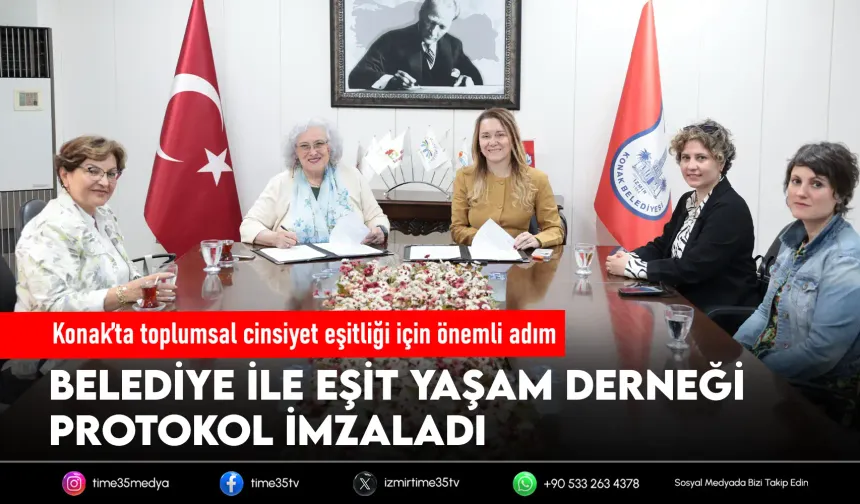 Konak Belediyesi’nden eşitlik için güç birliği