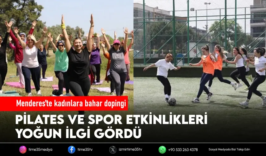 Menderes’te kadınlara bahar dopingi