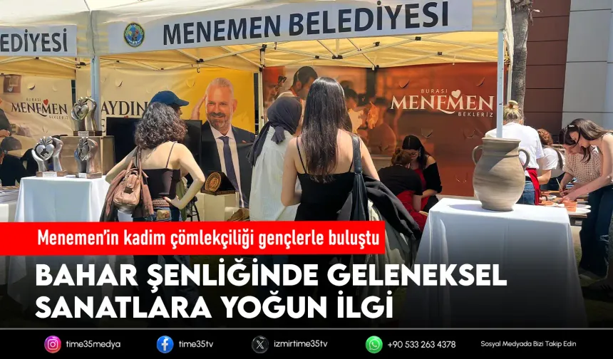 Menemen'de üniversiteliler 8 bin yıllık gelenekle buluştu