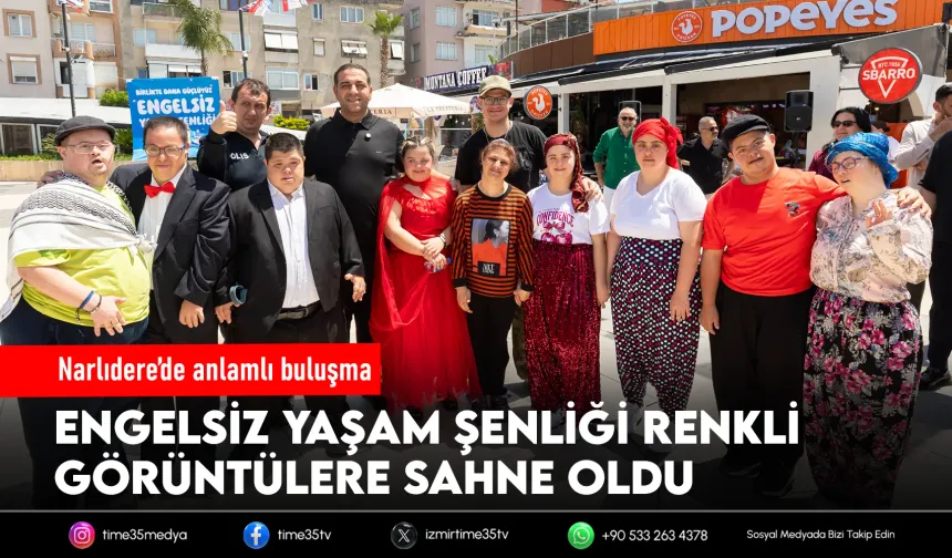 Narlıdere’de Engelsiz Yaşam Şenliği coşkusu
