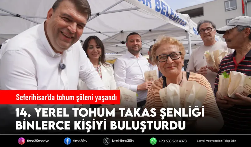 Seferihisar’da Tohum Şenliği coşkusu