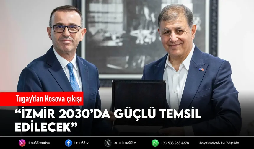 İzmir ile Kosova arasında dostluk köprüsü