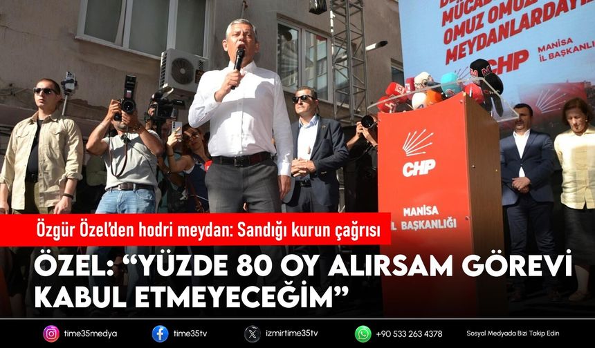Özgür Özel’den hodri meydan: Sandığı kurun çağrısı