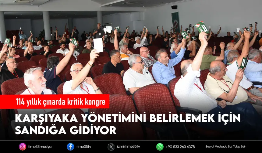 Karşıyaka'da kritik kongre günü