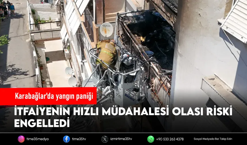 Karabağlar'daki yangında 6 kişi güvenle tahliye edildi