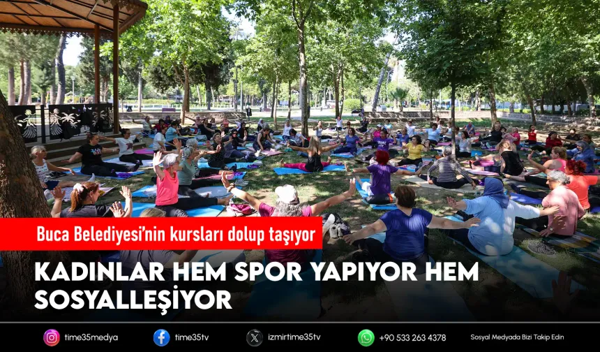 Bucalı kadınlardan spor kurslarına yoğun ilgi