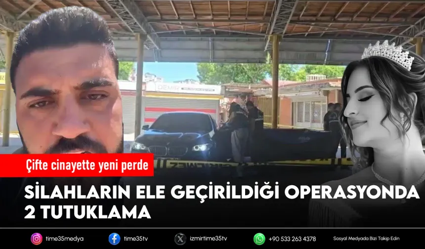 Çifte cinayet dosyasında 2 tutuklama kararı