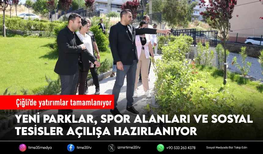 Başkan Yıldız’dan Çiğli’ye yatırım atağı