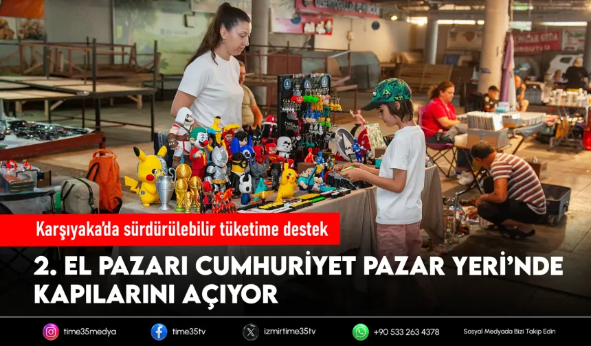 Karşıyaka’da 2. El Pazarı’na ikinci adres