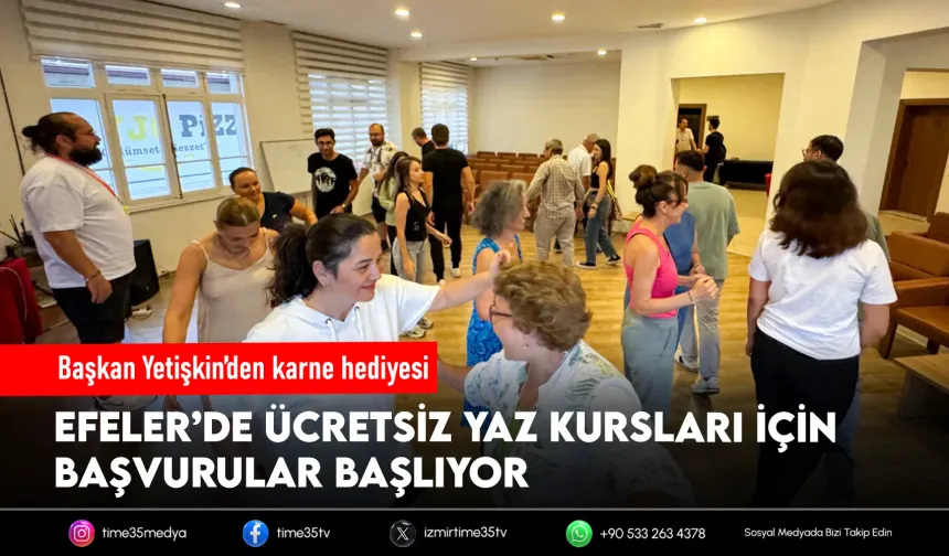 Efeler'de Yaz Kursları başlıyor