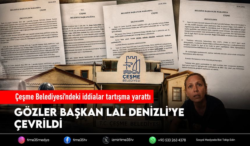 Çeşme Belediyesi’ndeki iddialar tartışma yarattı