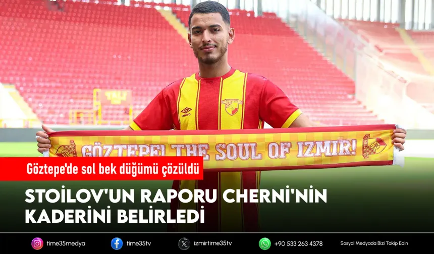 Göztepe’de sürpriz karar! Cherni takımda kalıyor