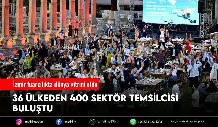 UFI Avrupa Konferansı İzmir’de iz bıraktı