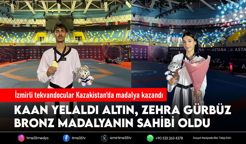 İzmirli tekvandocular Kazakistan'da madalya kazandı
