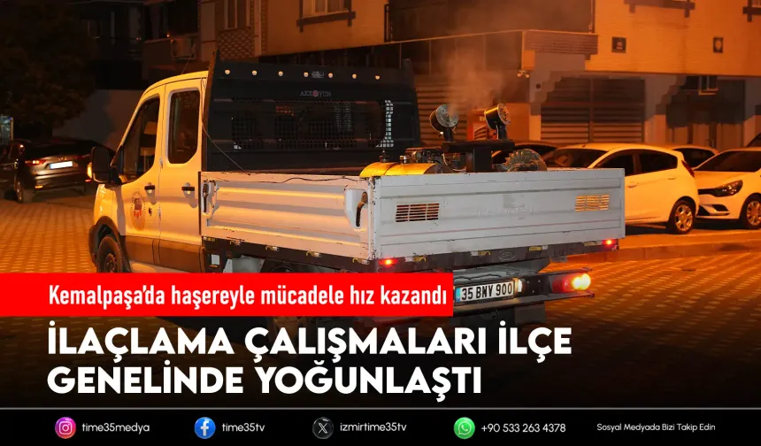 Kemalpaşa’da ilaçlama çalışmaları hız kazandı