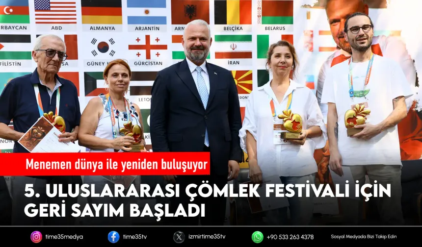 Dünya bir kez daha Menemen’de buluşacak