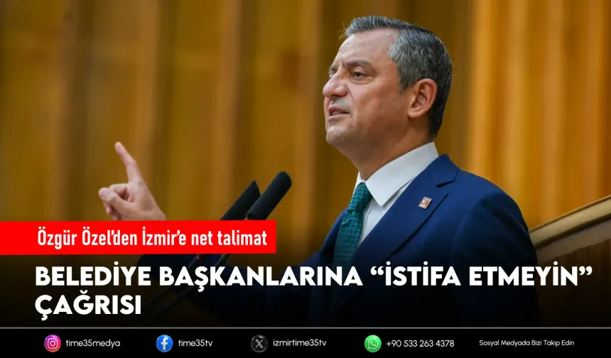Özel’den İzmir örgütüne net mesaj