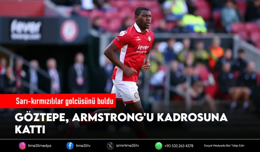 Göztepe forvet hattını Armstrong'la güçlendirdi