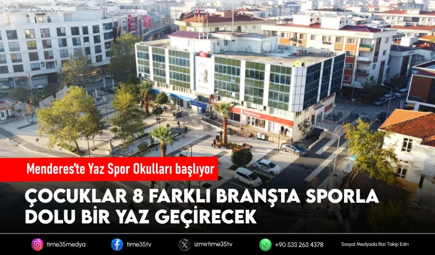 Menderes’te Yaz Spor Okulları Başlıyor