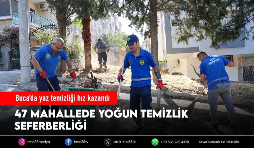 Buca’da yaz temizliği hız kesmeden sürüyor