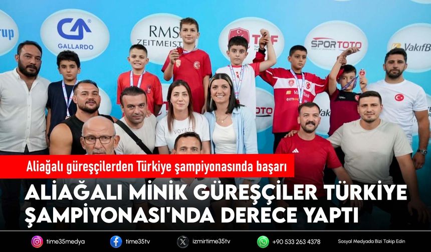 Aliağalı güreşçilerden Türkiye şampiyonasında başarı