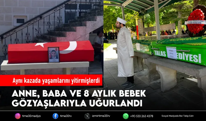 Uzman çavuş, eşi ve 8 aylık bebek son yolculuğuna uğurlandı