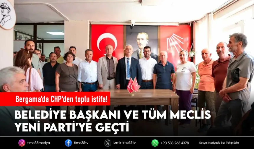 Bergama'da toplu istifa! Başkan ve meclis üyeleri YENİ Parti'de