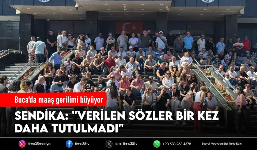 Buca Belediyesi'nde maaş krizi yeniden patlak verdi!