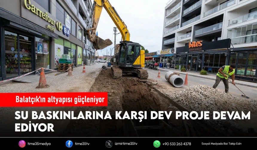Balatçık'ın altyapısı 350 milyon liralık yatırımla yenileniyor