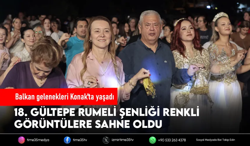 Balkan gelenekleri Konak'ta yaşadı