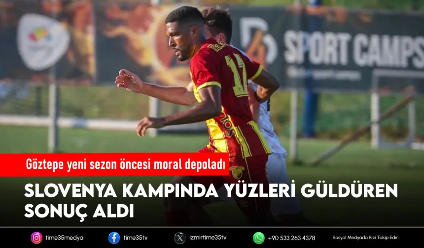Göztepe hazırlık kampında 2'de 2 yaptı