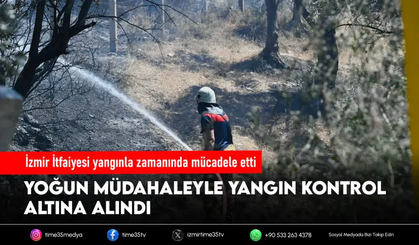 İzmir İtfaiyesi alevlere karşı nöbette