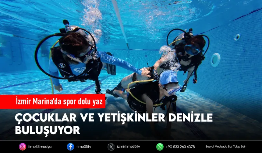 İzmir Marina’da su sporları heyecanı başladı