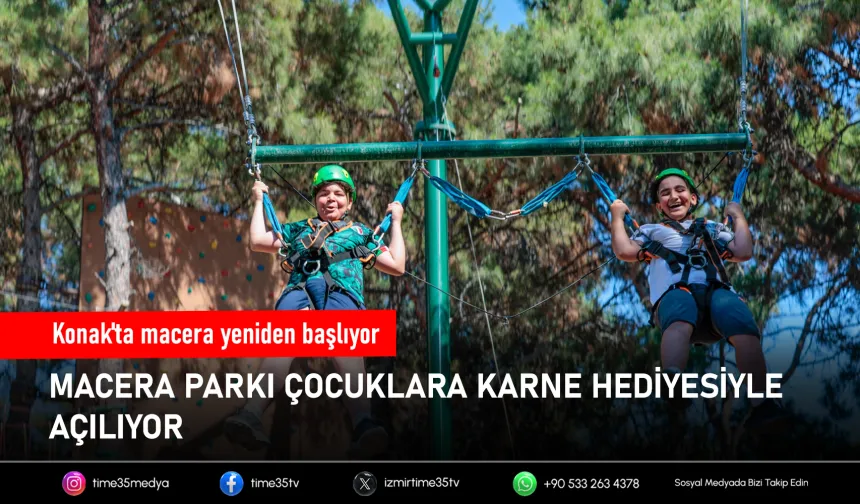 Macera Parkı’nda eğlence başlıyor: İlk gün çocuklara ücretsiz