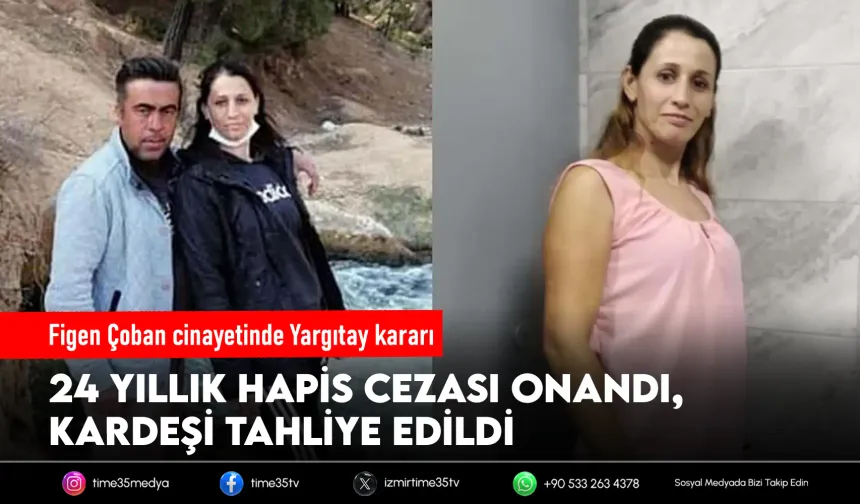 Kadın cinayetinde kritik karar: Katil kocanın cezası kesinleşti