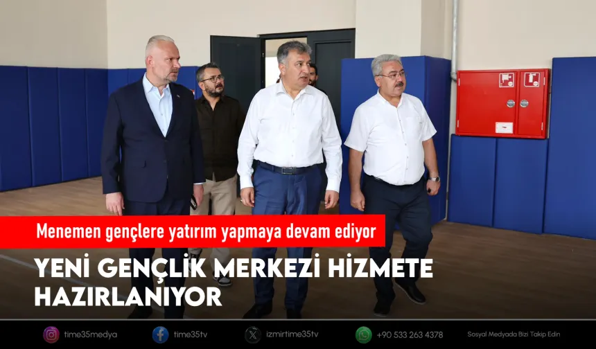 Menemen'in yepyeni gençlik merkezi için geri sayım başladı