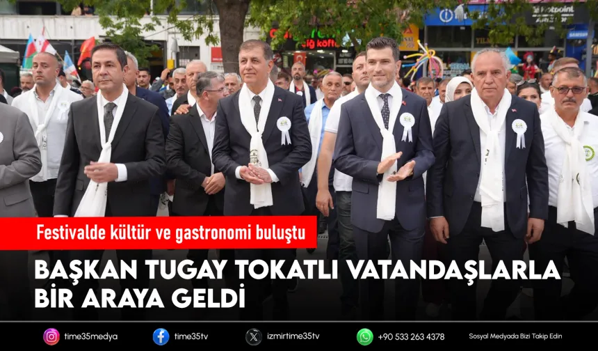 Başkan Tugay Erbaa Yaprak Festivali’ne katıldı