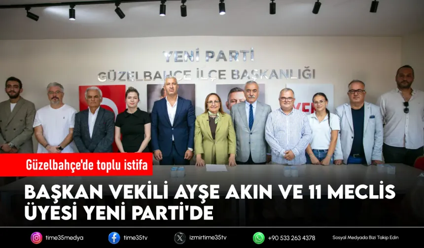 Güzelbahçe Yeni Parti'ye geçti!