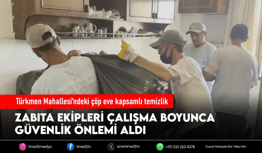 Kuşadası Belediyesi’nden çöp eve hızlı müdahale: 2,3 ton atık tahliye edildi
