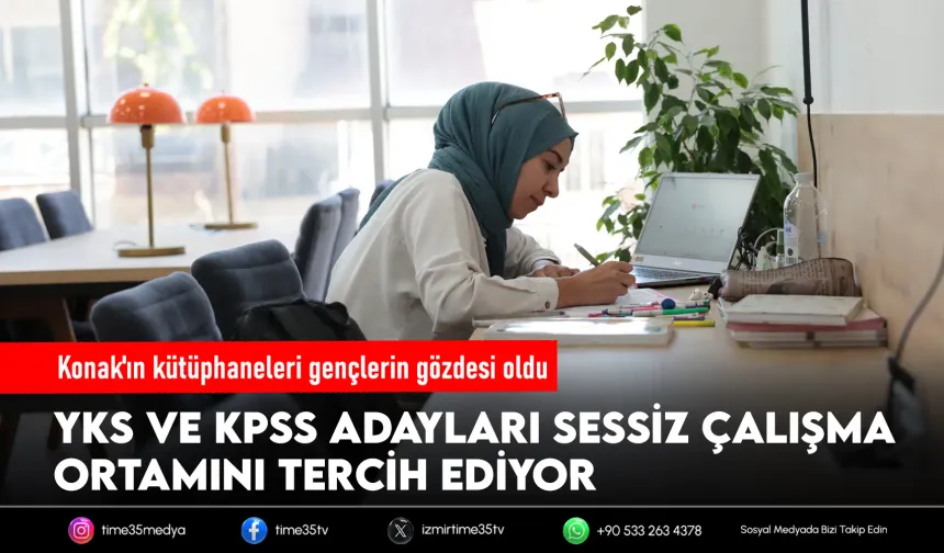 Konak’ın Cumhuriyet Kütüphaneleri’nde sınav maratonu