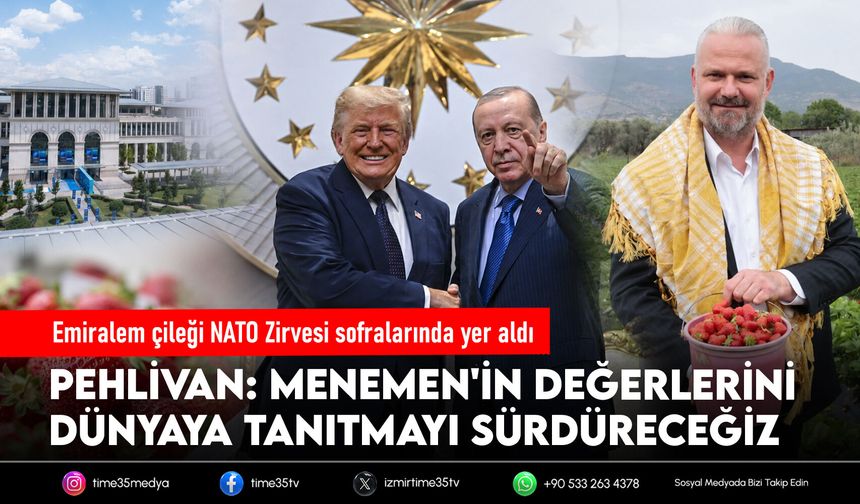 Emiralem çileği NATO Zirvesi sofralarında yer aldı