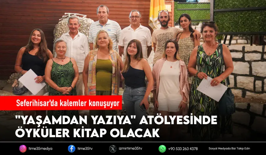 Seferihisar'da yazılan hikâyeler kitap olacak