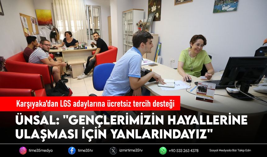 Karşıyaka'dan LGS adaylarına ücretsiz tercih desteği