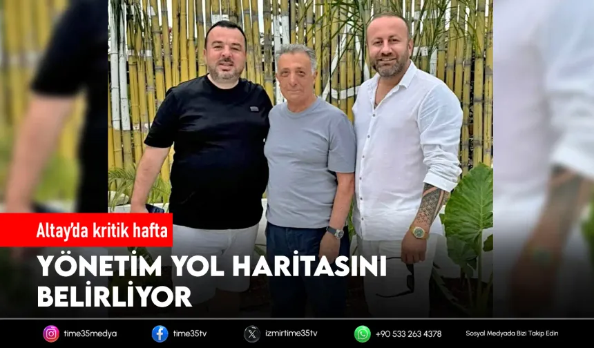 Altay’da kritik hafta: Yol haritası çiziliyor