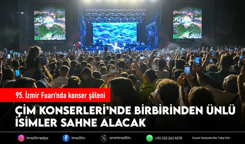İEF’de Çim Konserleri rüzgarı esecek