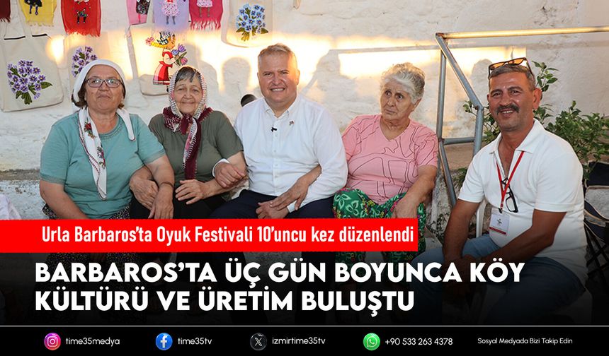 Urla Barbaros’ta Oyuk Festivali 10’uncu kez düzenlendi